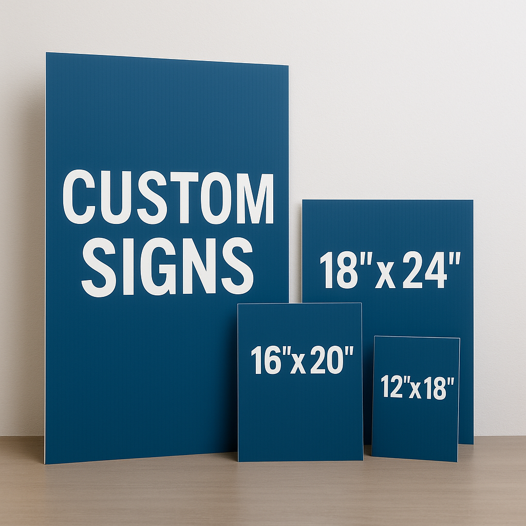 Custom Printed Signs – Yard, Window & Business Displays